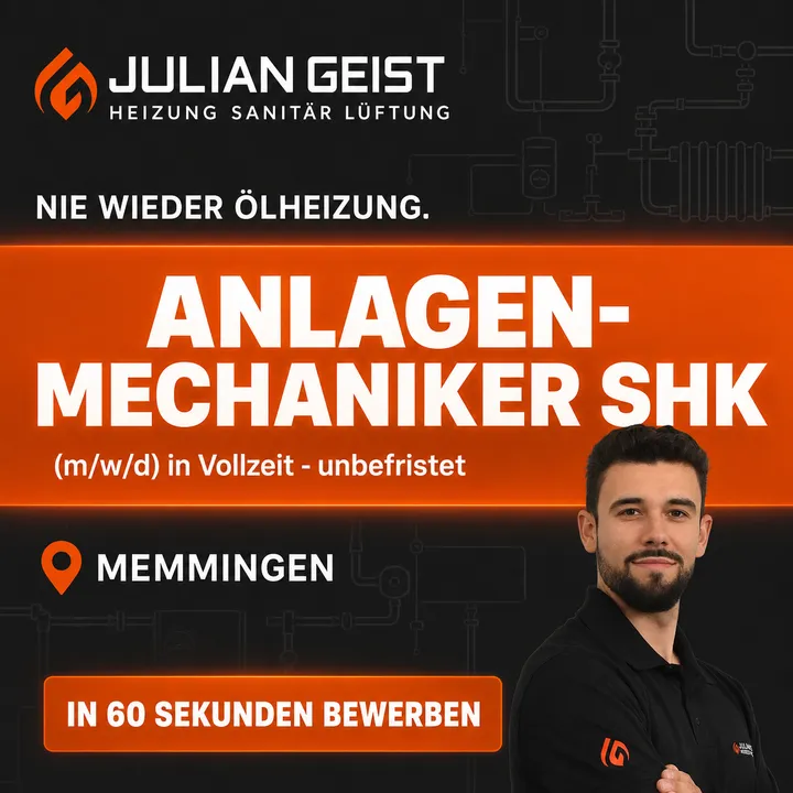 Bildanzeige für Anlagenmechaniker SHK bei Julian Geist: „Nie wieder Ölheizung.“